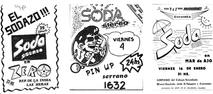 Soda Stereo. Algunos de los posters que promocionaron los primeros shows de Soda, uno de los cuales hacía referencia al «Alfonsinazo» de la época.